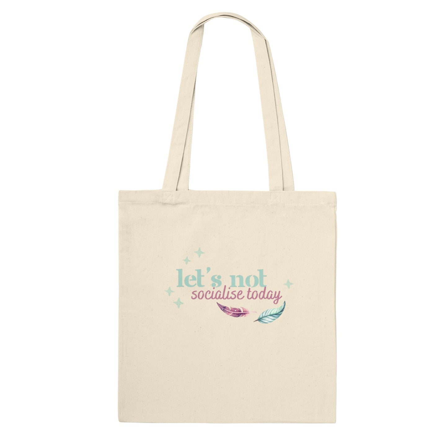 Let's not socialise today -  tote-bag