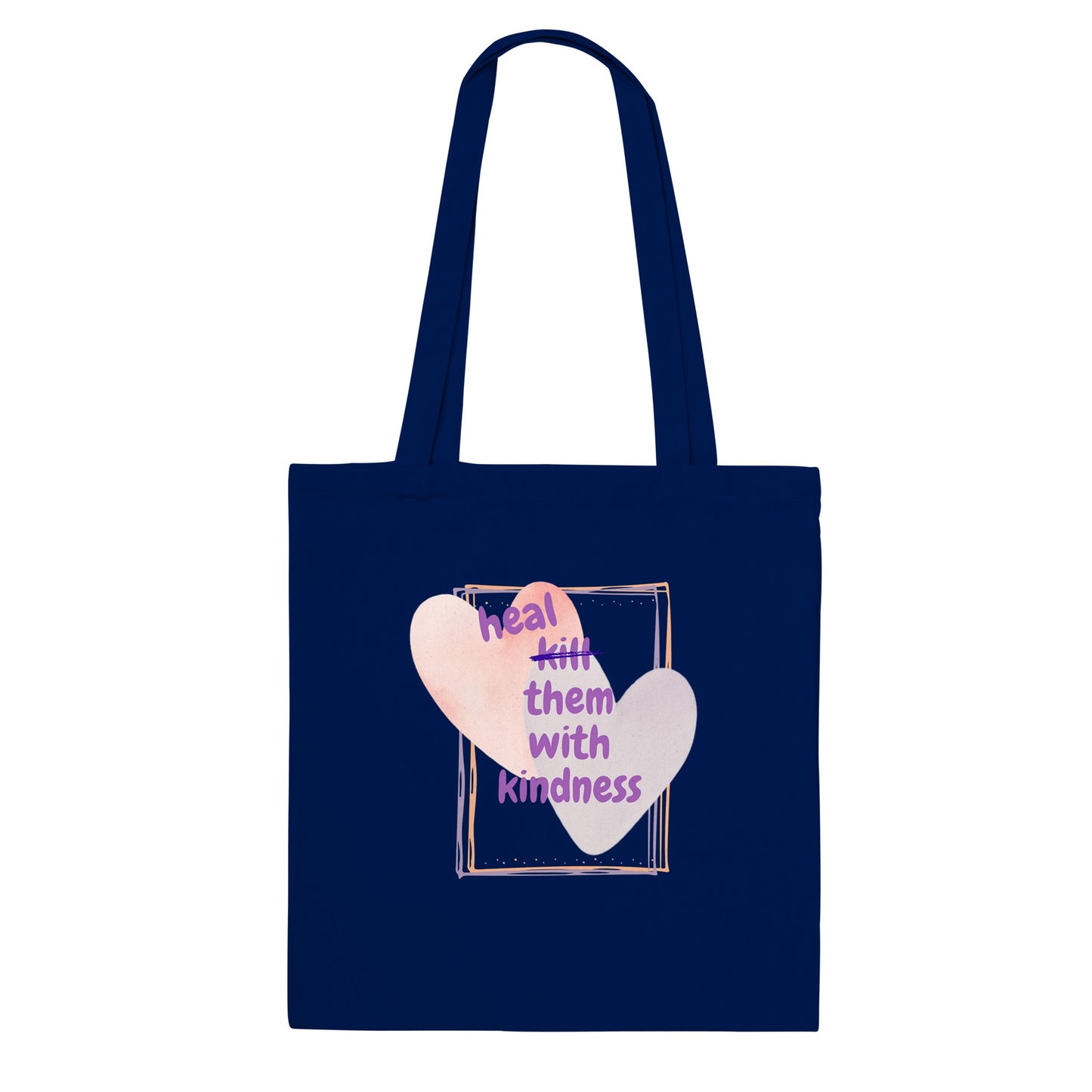 Heal them with kindness - tote-bag