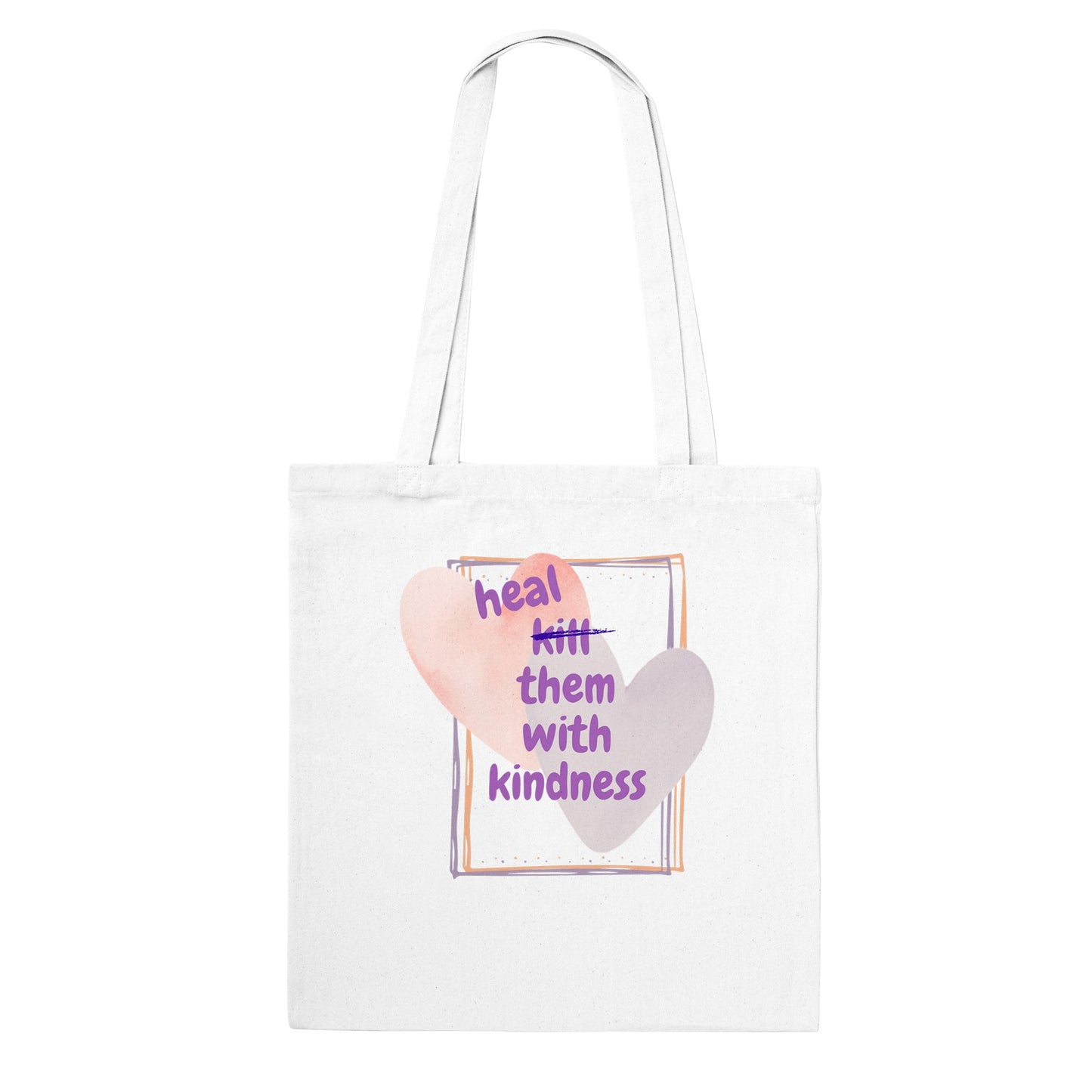 Heal them with kindness - tote-bag