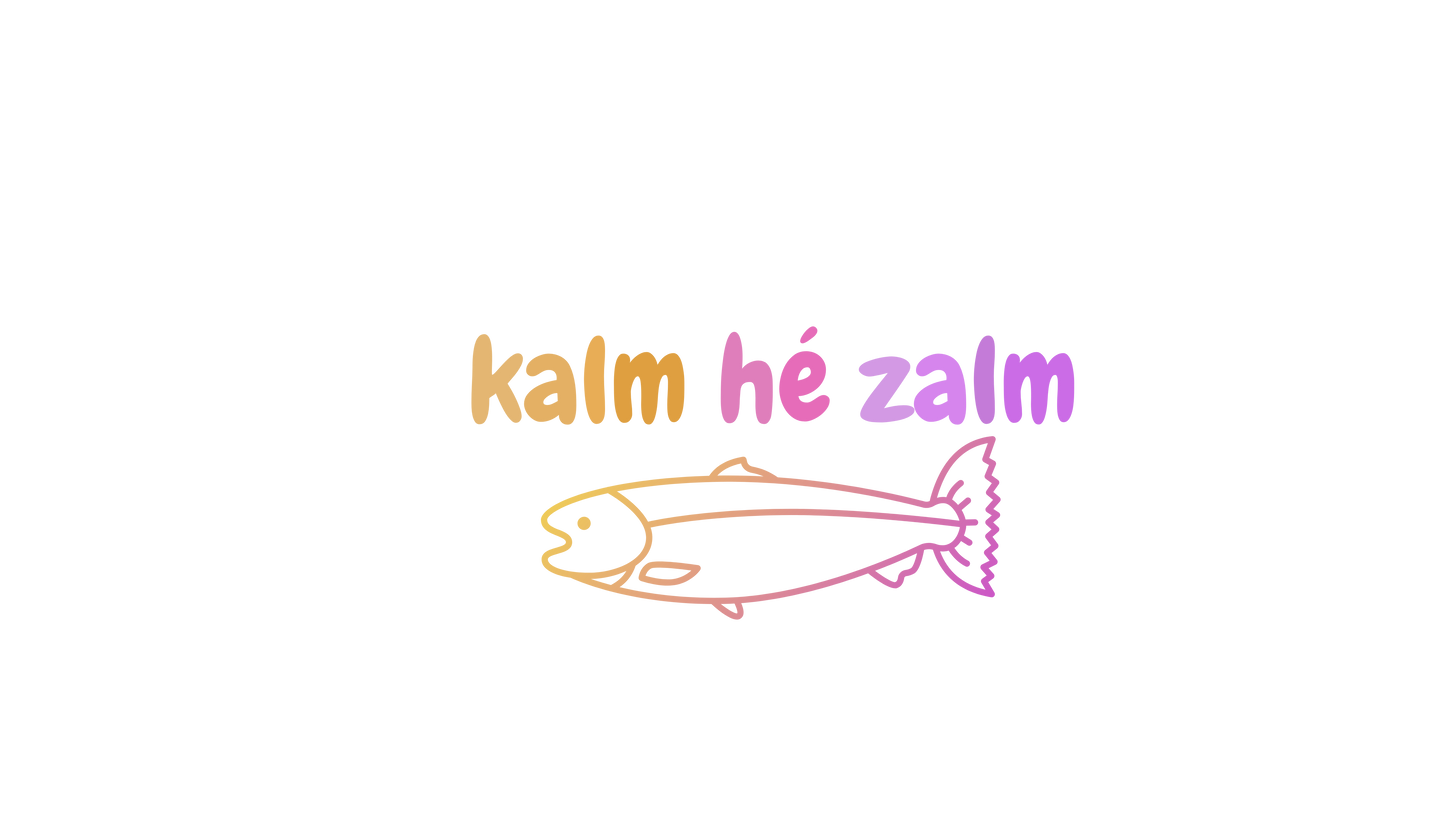 kalm hé zalm -  mok