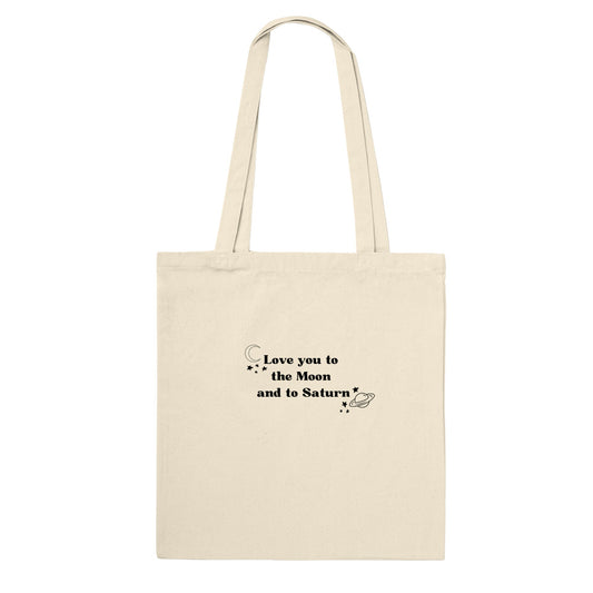 Love you to the moon and to Saturn - Tote-bag