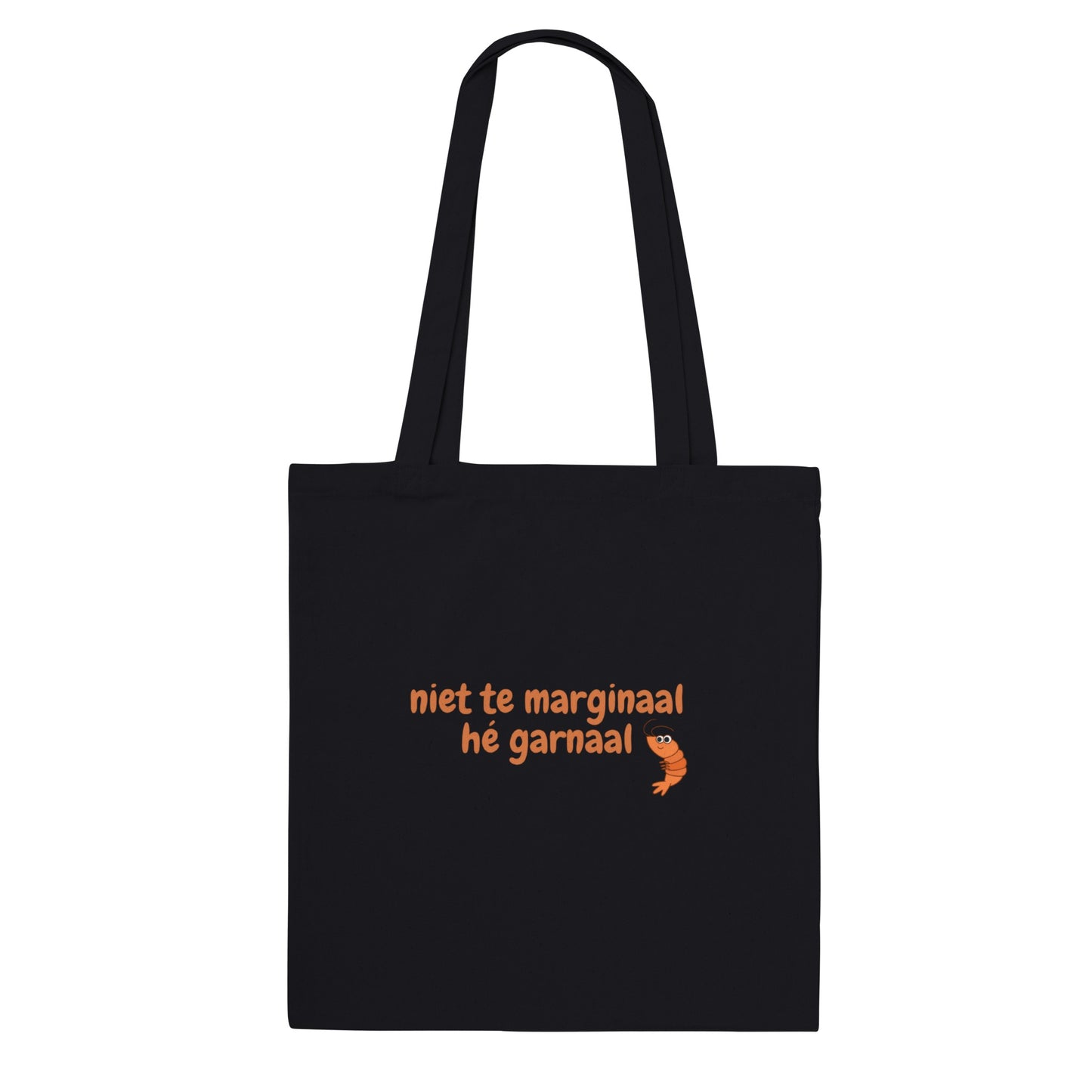 niet te marginaal hé garnaal -  tote-bag