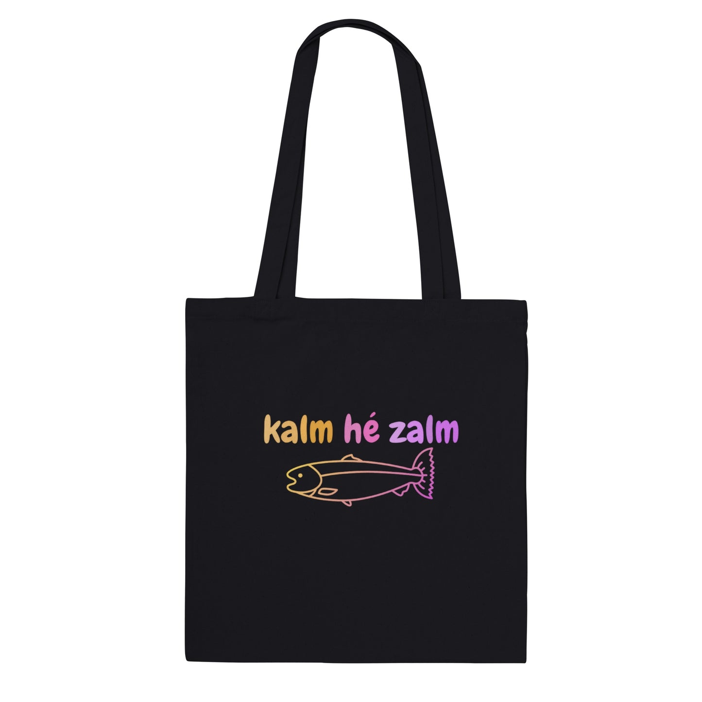 kalm hé zalm -  tote-bag