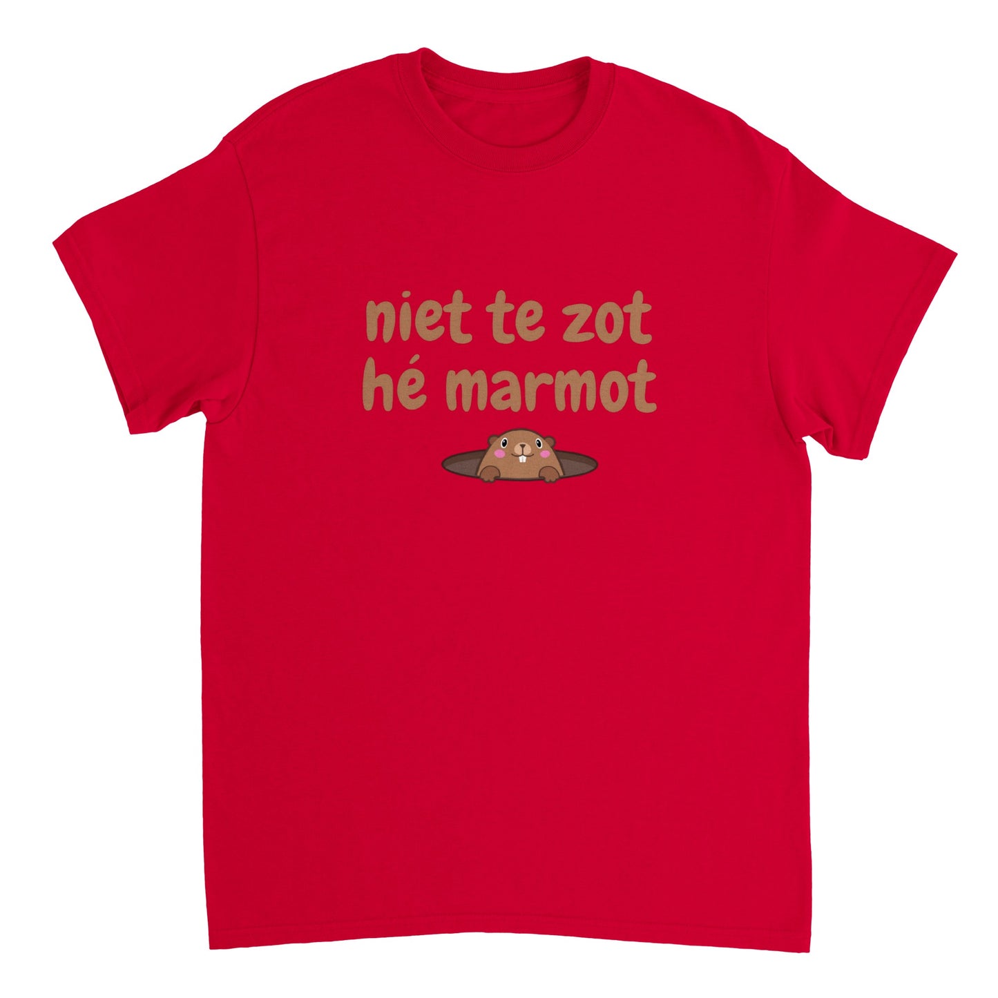 niet te zot hé marmot - t-shirt volwassenen