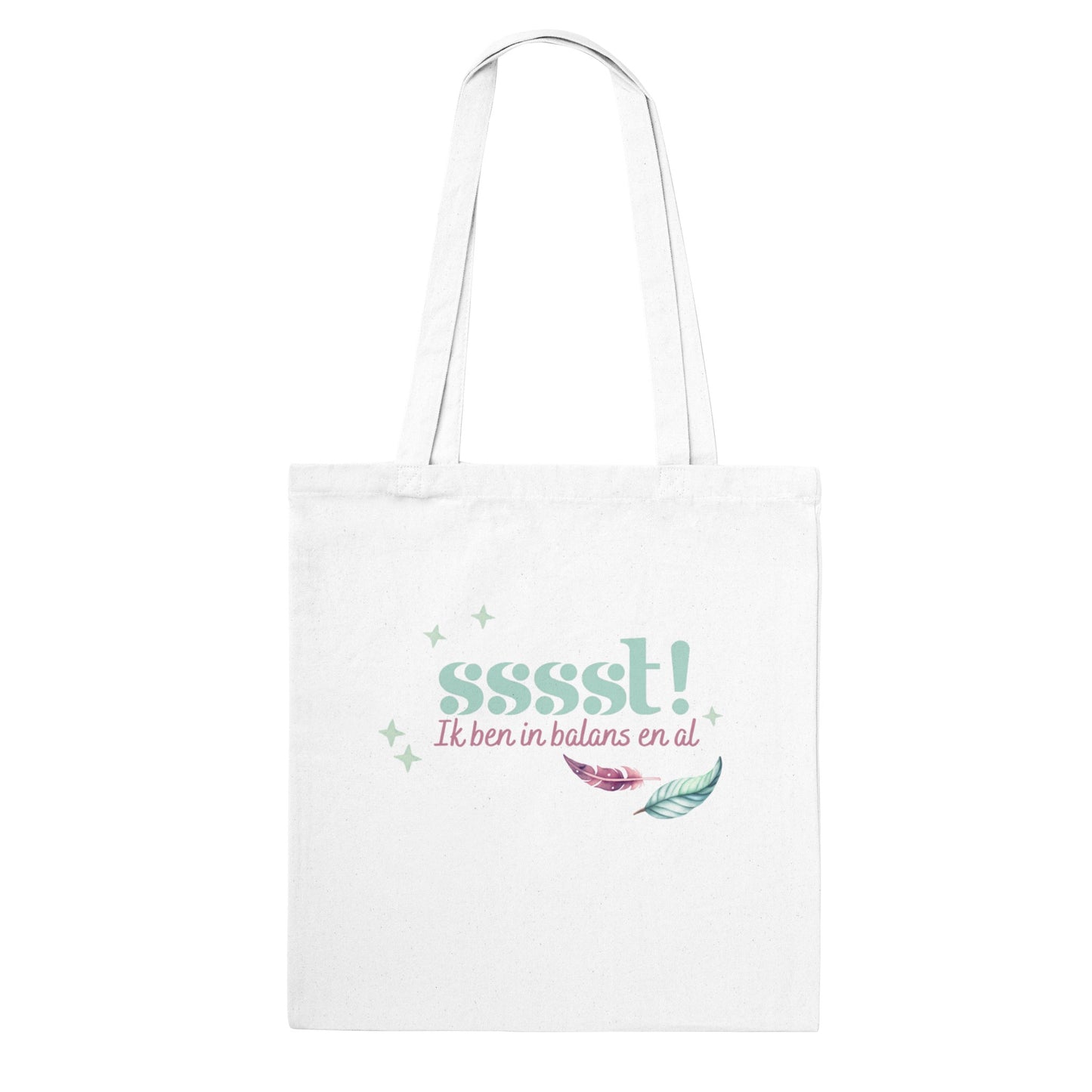 SSSST!  Ik ben in balans en al. Tote-bag