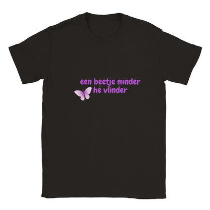 een beetje minder hé vlinder - t-shirt kinderen