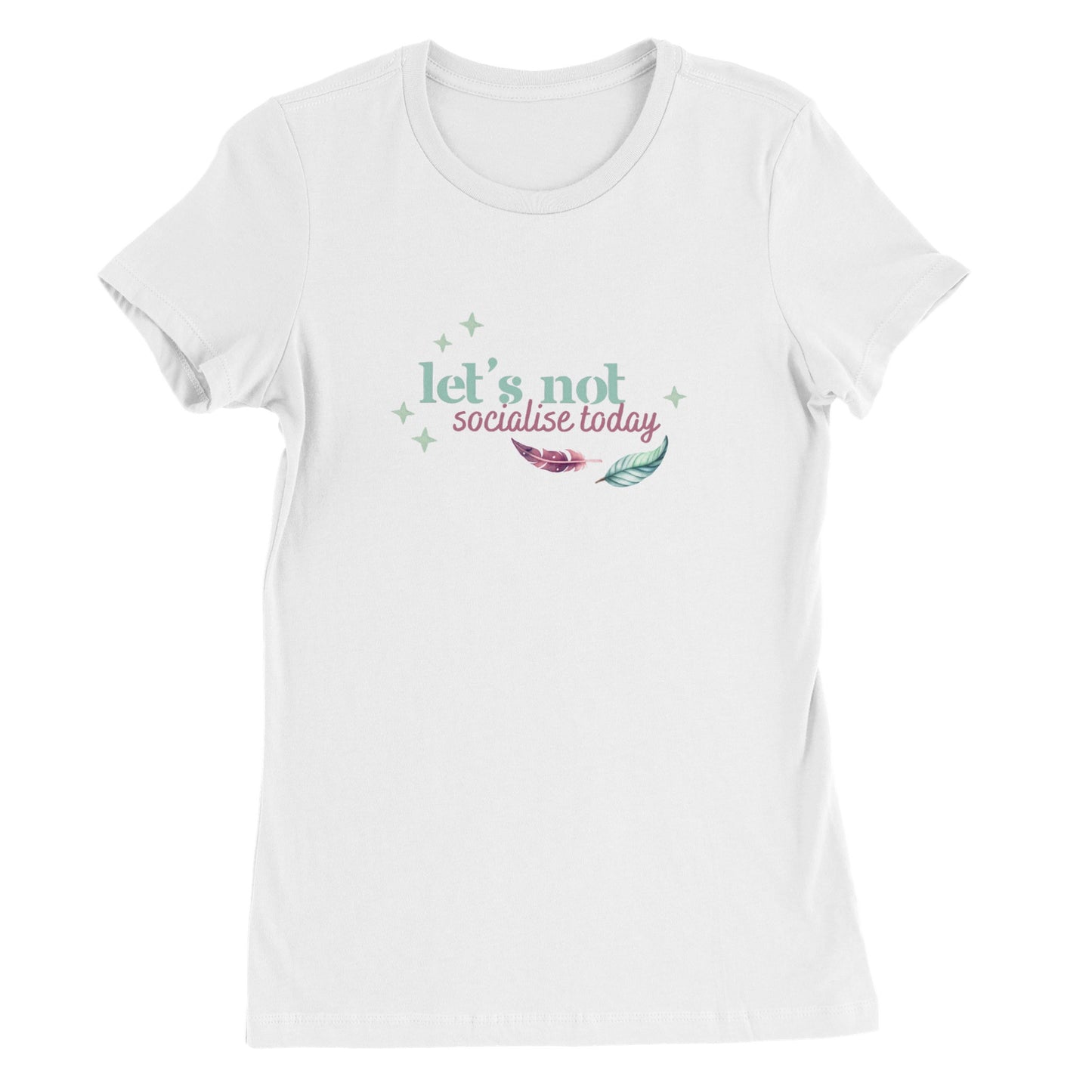 Let's not socialise today -  t-shirt volwassenen