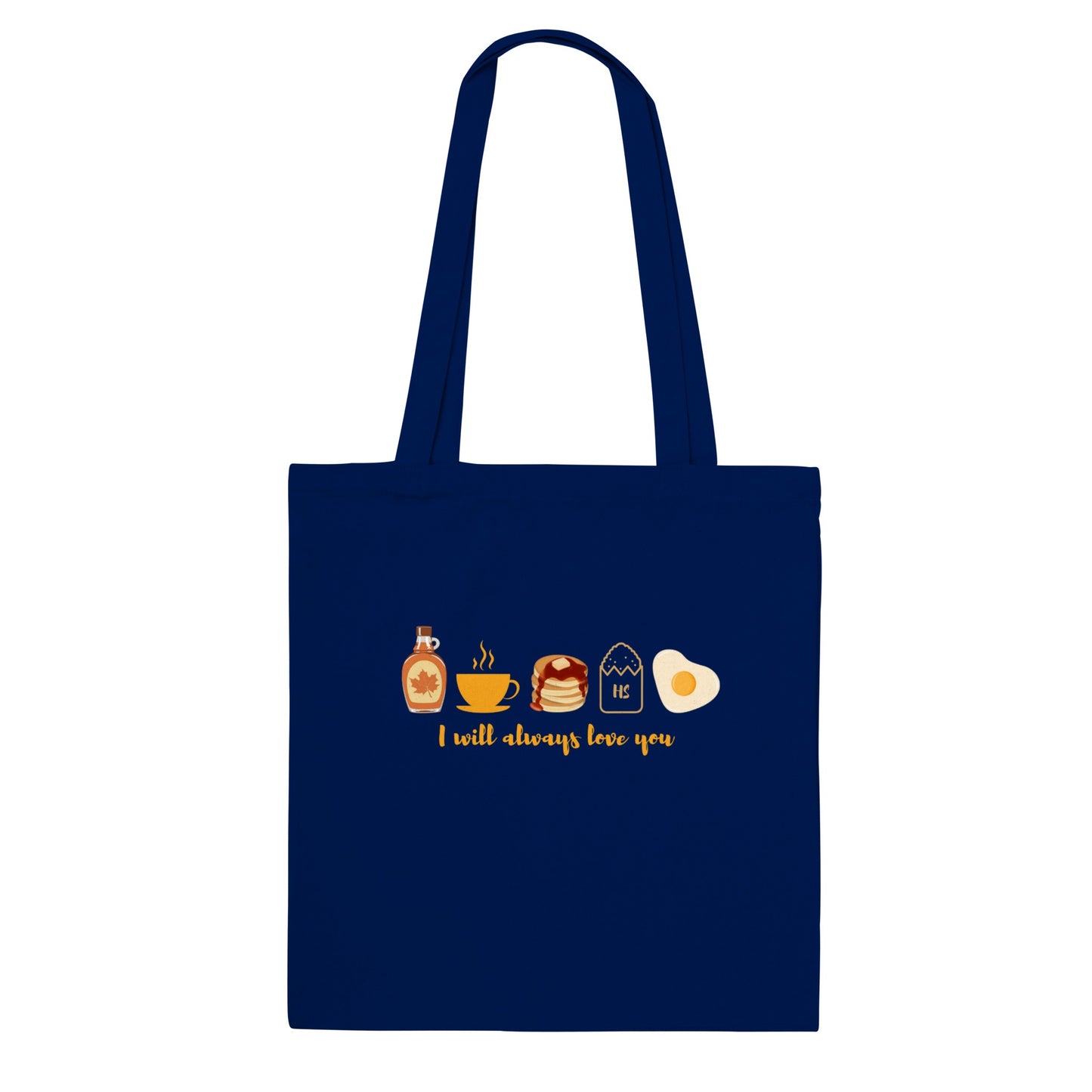 I will always love you - tote-bag