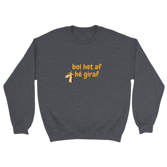 bol het af hé giraf - sweater volwassenen