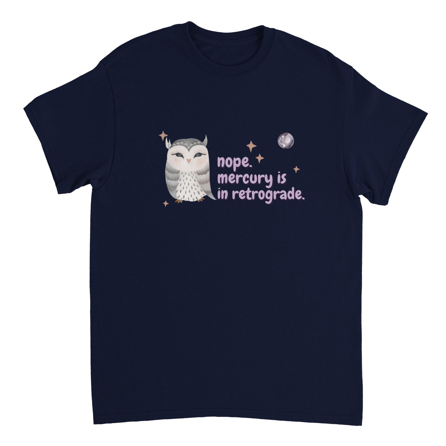 Nope. Mercury is in retrograde.  T-shirt volwassenen