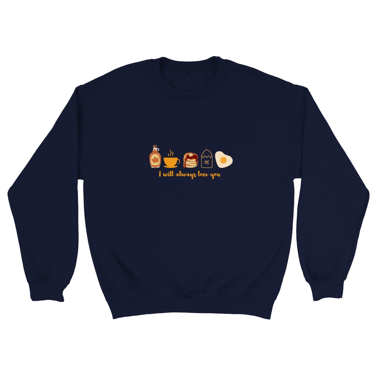 I will always love you - sweater volwassenen