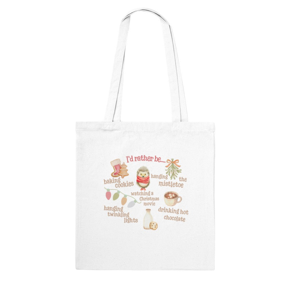 I'd rather be ....  - tote bag