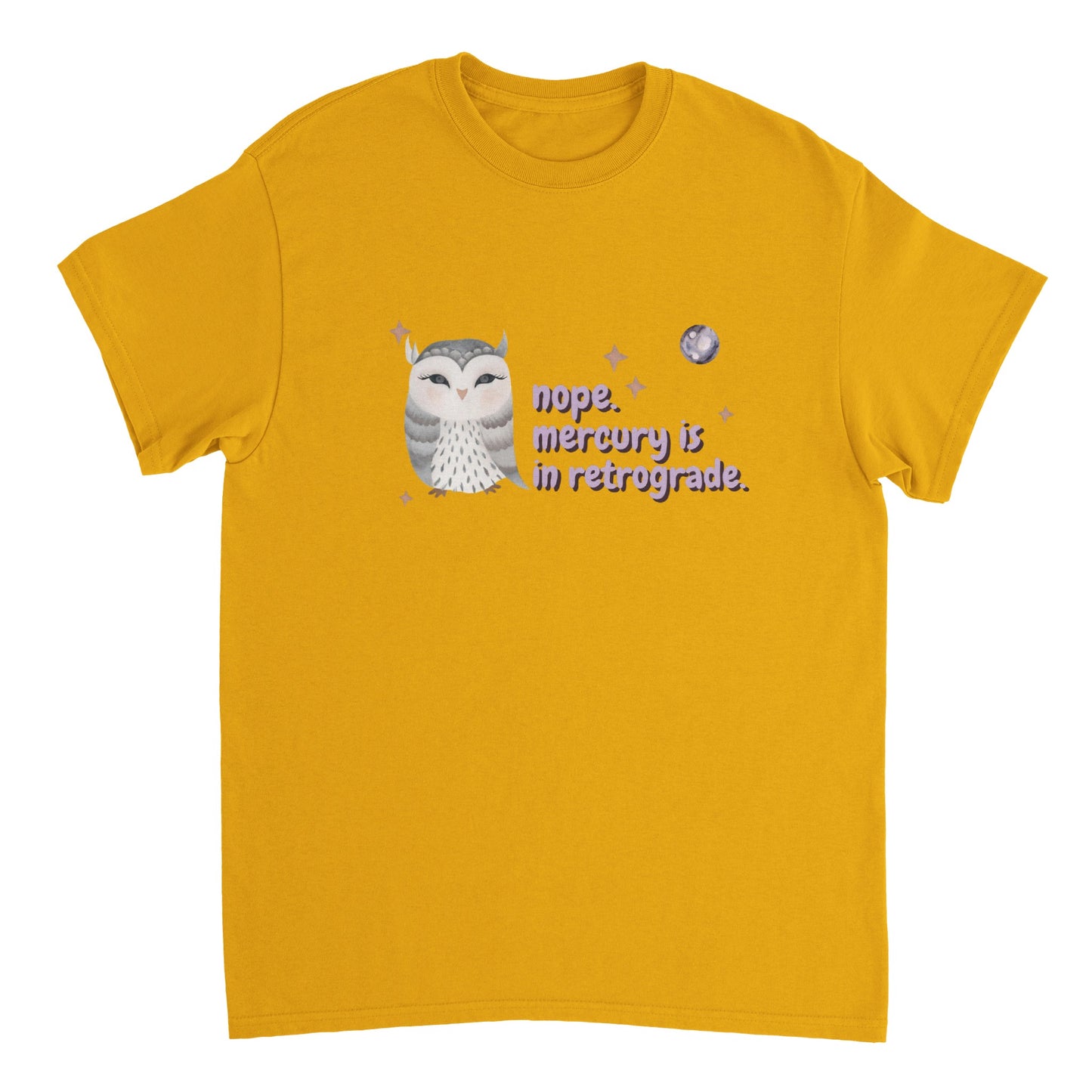 Nope. Mercury is in retrograde.  T-shirt volwassenen